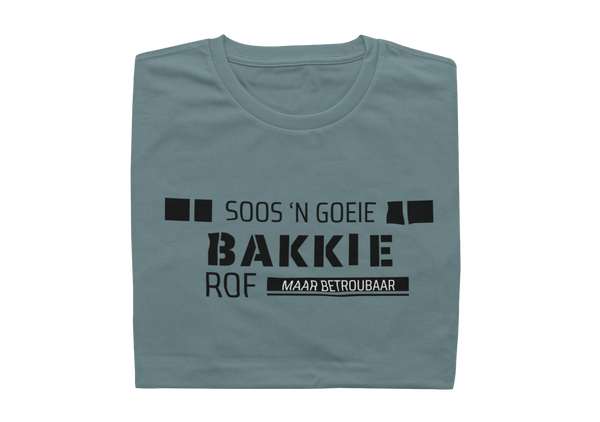 Soos 'n Goeie Bakkie, Rof Maar Betroubaar - Mens Shirt