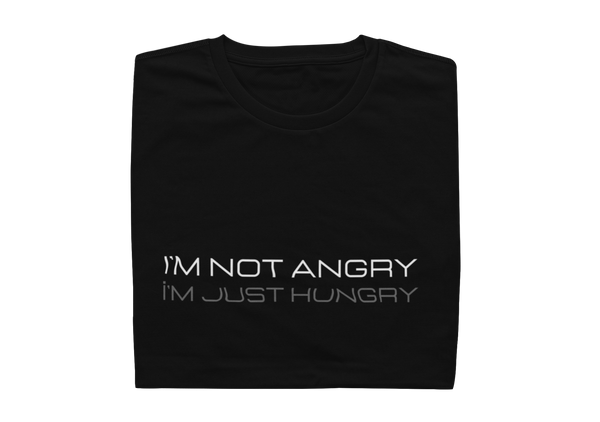 I'm Not Angry I'm Just Hungry - Mens Shirt