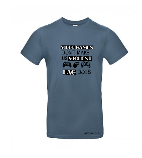 Video Games Don't Make Us Violent Lag Does - Mens Shirt