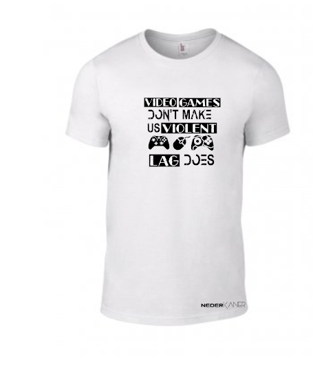 Video Games Don't Make Us Violent Lag Does - Mens Shirt