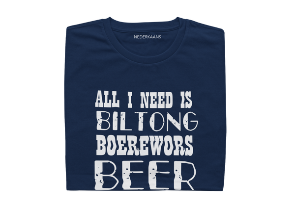 All I Need Is Biltong, Boerewors, Beer T-shirt, South African - Mens Shirt