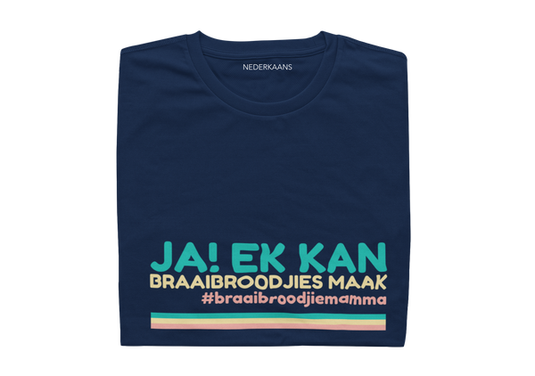 Ja...Ek Kan Braaibroodjies Maak. #braaibroodjiemamma - Ladies Shirt