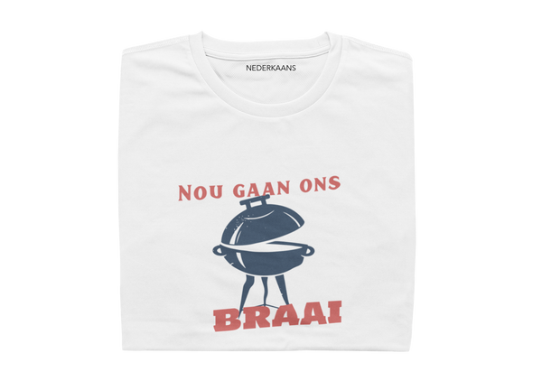 Nou Gaan Ons Braai, South africa - Ladies Shirt