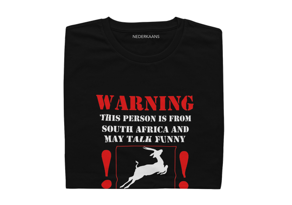 Warning This Person Is From South Africa And May Talk Funny - Ladies Shirt