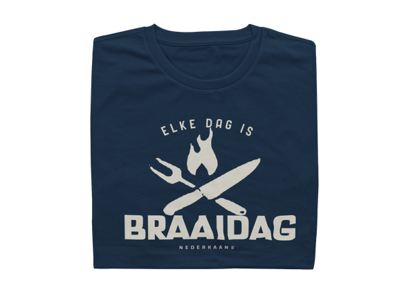 Elke Dag Is Braaidag - Mens Shirt