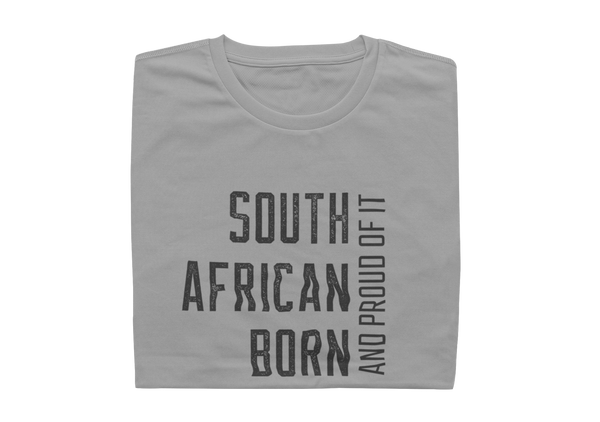 South African Born And Proud Of It - Mens Shirt