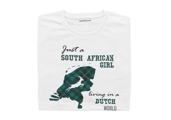 Just A South African Girl Living In A Dutch World - Ladies Shirt