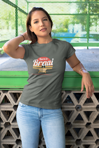 Born To Braai - Ladies Shirt