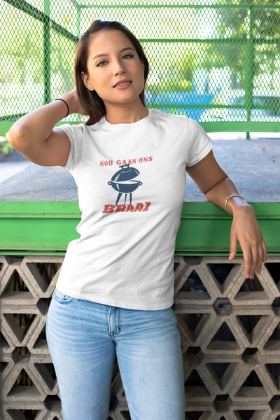 Nou Gaan Ons Braai, South africa - Ladies Shirt
